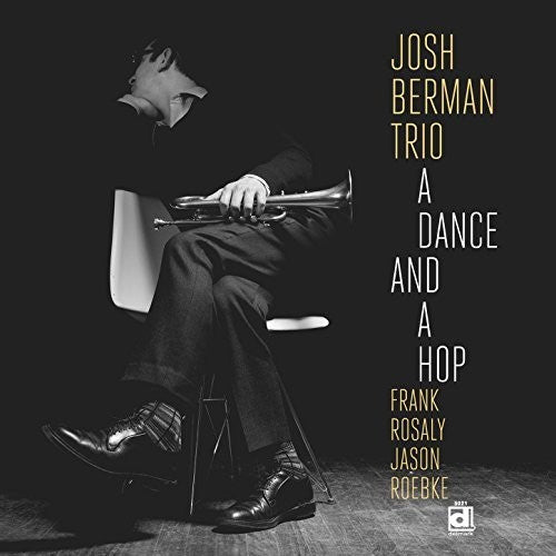 BERMAN,JOSH - DANCE & A HOP