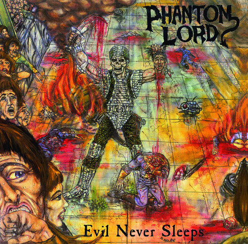 PHANTOM LORD - EVIL NEVER SLEEP