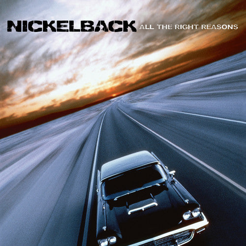 Nickelback – All The Right Reasons