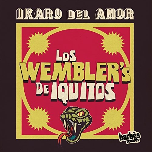 Wembler's De Iquitos – Ikaro Del Amor