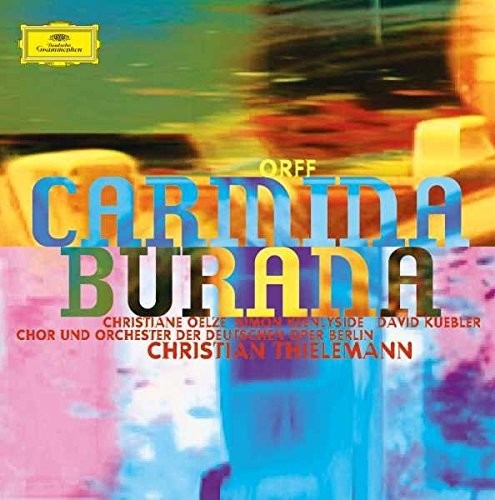 Orff / Orchester Der Deutschen Oper Berlin – Carmina Burana