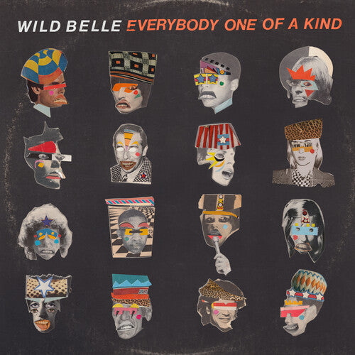 WILD BELLE - EVERYBODY ONE OF A KIND