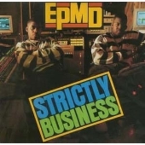 EPMD - STRICTLY BUSINESS