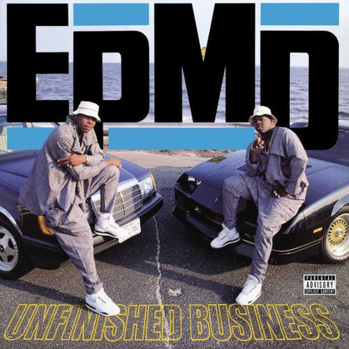 EPMD - UNFINISHED BUSINESS