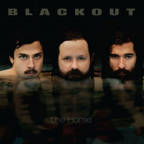 BLACKOUT - THE HORSE