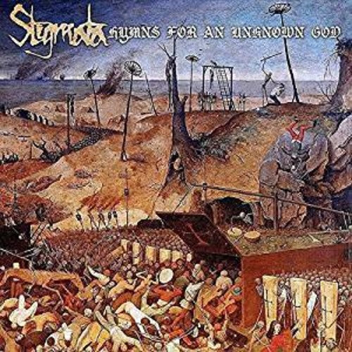 Stigmata – Hymns For An Unknown God