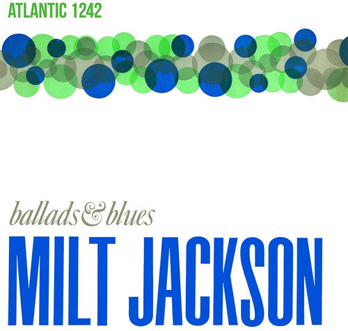 Milt Jackson – Ballads & Blues