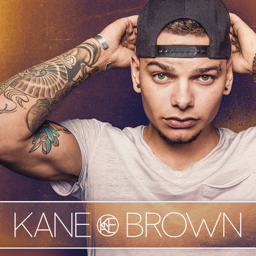 BROWN,KANE - KANE BROWN