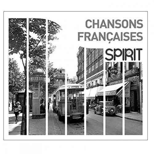 SPIRIT OF FRENCH SONGS / VARIOUS - SPIRIT OF FRENCH SONGS / VARIOUS