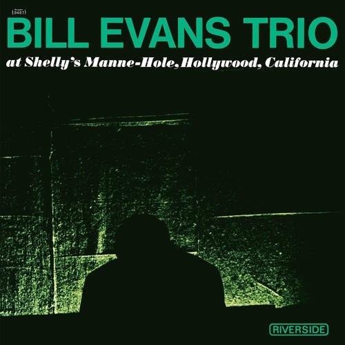 EVANS,BILL - AT SHELLY'S MANNE-HOLE