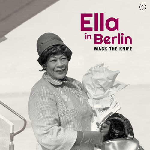 FITZGERALD,ELLA - MACK THE KNIFE / ELLA IN BERLIN