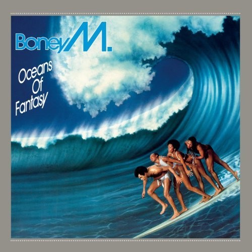 BONEY M - OCEANS OF FANTASY