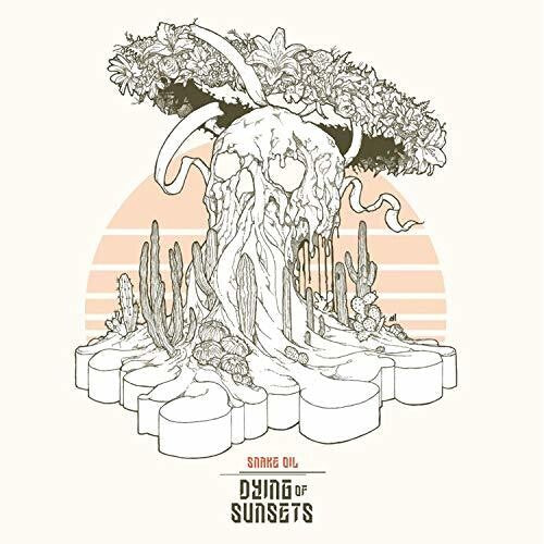 SNAKE OIL - DYING OF SUNSETS