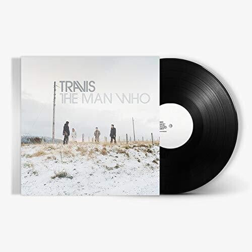 TRAVIS - MAN WHO (20TH ANNIVERSARY EDITION)