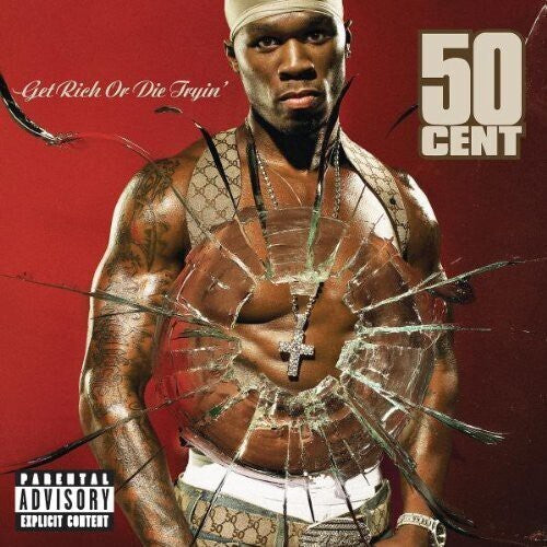 50 Cent – Get Rich Or Die Tryin'