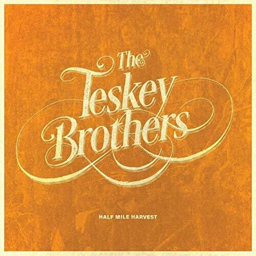Teskey Brothers – Half Mile Harvest