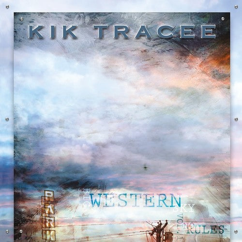 Kik Tracee – Big Western Sky Vol. 1