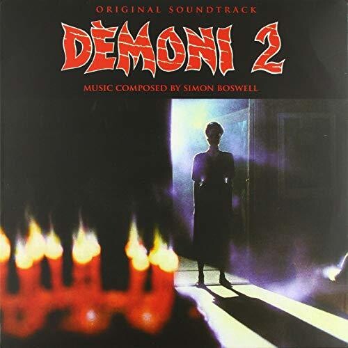 BOSWELL,SIMON - DEMONS 2 / O.S.T.