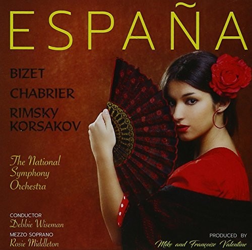 WISEMAN,DEBBIE / MIDDLETON,ROSIE & NATIONAL SYM. - ESPANA - TRIBUTE TO SPAIN