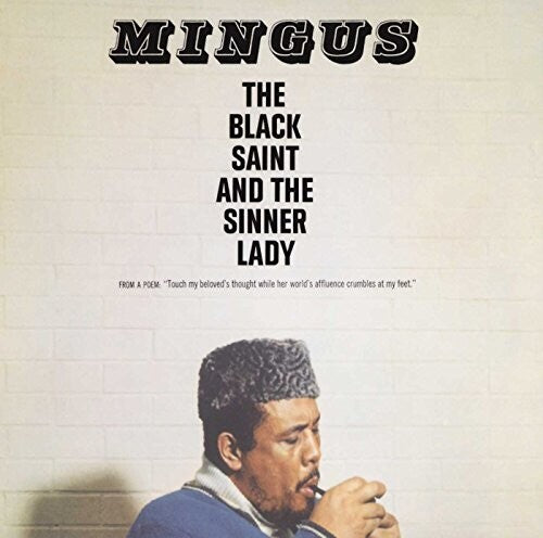 MINGUS,CHARLES - BLACK SAINT & SINNER LADY