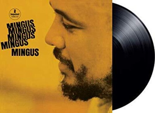 MINGUS,CHARLES - MINGUS MINGUS MINGUS MINGUS MINGUS