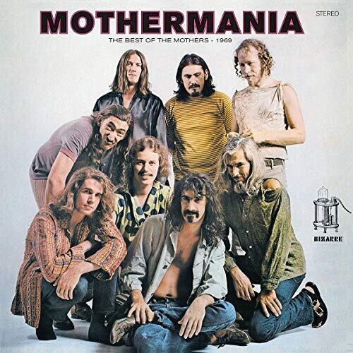 ZAPPA,FRANK - MOTHERMANIA: BEST OF THE MOTHERS