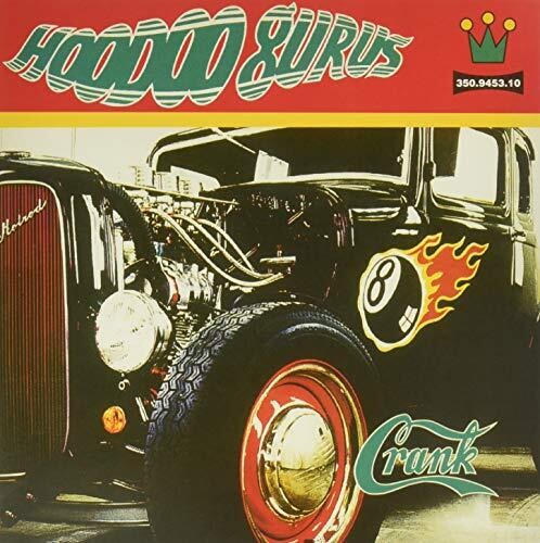 Hoodoo Gurus – Crank