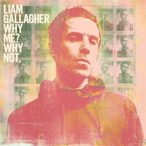 GALLAGHER,LIAM - WHY ME WHY NOT