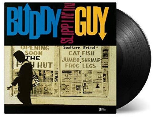 GUY,BUDDY - SLIPPIN IN