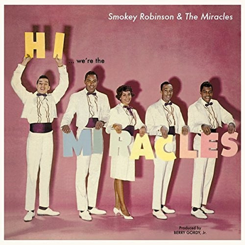 ROBINSON,SMOKEY - HI WE'RE THE MIRACLES + 5 BONUS TRACKS
