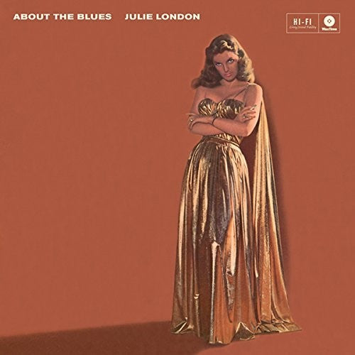 LONDON,JULIE - ABOUT THE BLUES + 4 BONUS TRACKS