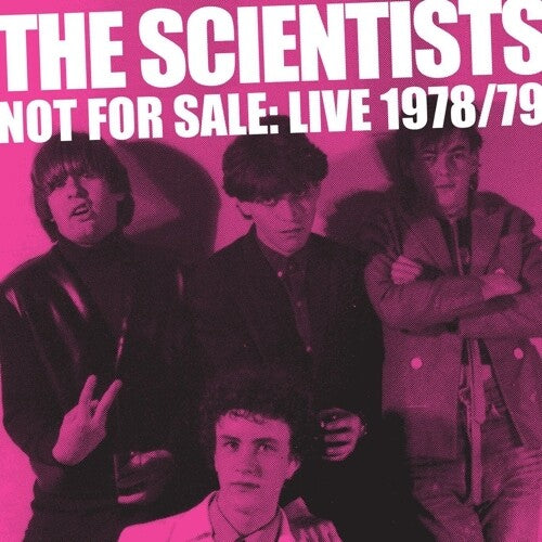 Scientists – Not For Sale: Live '78/'79