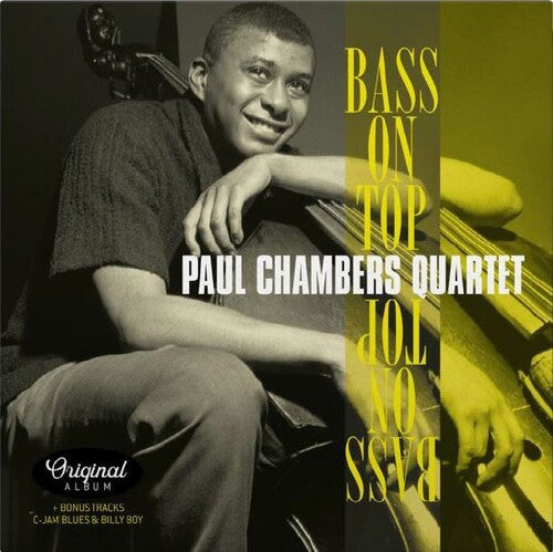 CHAMBERS,PAUL QUARTET - BASS ON TOP