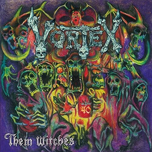 Vortex – Them Witches