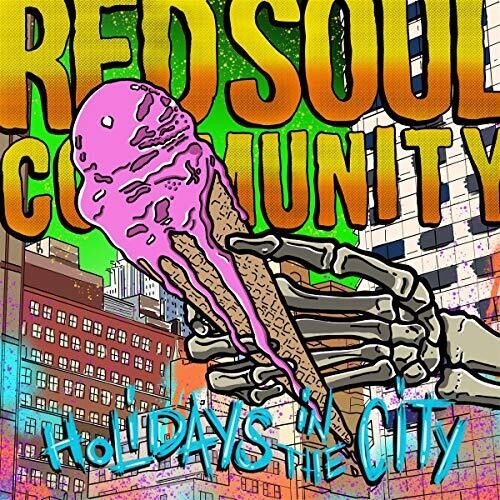 RED SOUL COMMUNITY - HOLIDAYS IN THE CITY