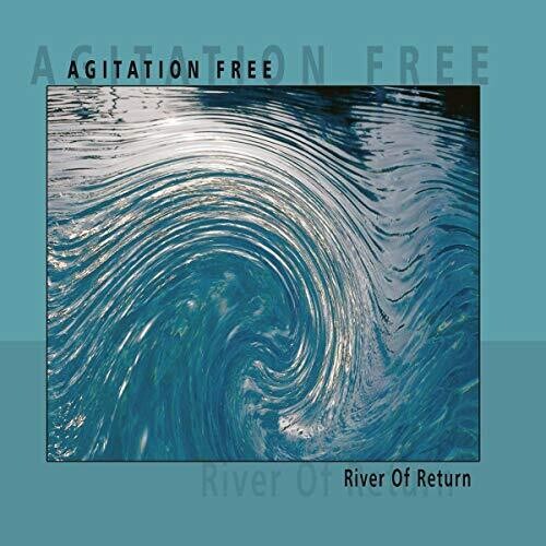 Agitation Free – River Of Return