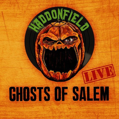 HADDONFIELD - GHOSTS OF SALEM (LIVE)