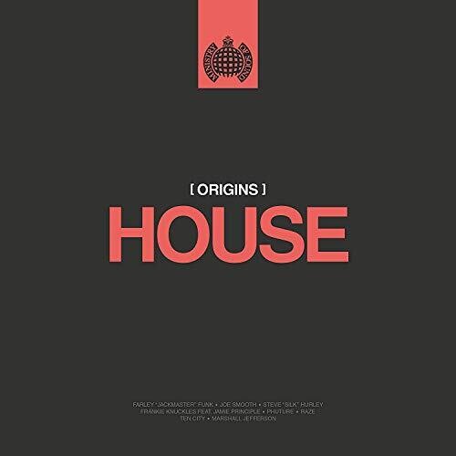 MINISTRY OF SOUND: ORIGINS OF HOUSE / VARIOUS - MINISTRY OF SOUND: ORIGINS OF HOUSE / VARIOUS