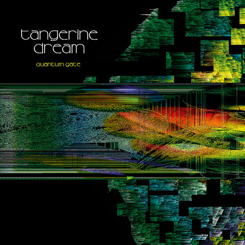 TANGERINE DREAM - QUANTUM GATE