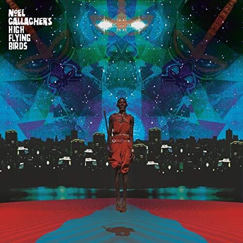 Noel ( High Flying Birds ) Gallagher – This Is The Place