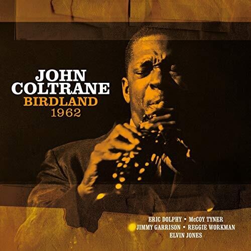 COLTRANE,JOHN - BIRDLAND 1962