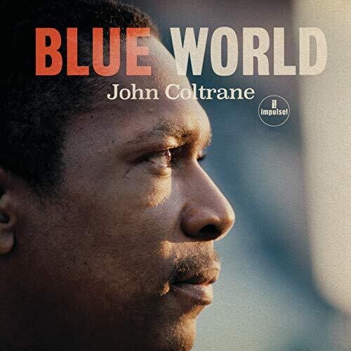 COLTRANE,JOHN - BLUE WORLD