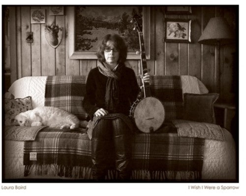 BAIRD,LAURA - I WISH I WERE A SPARROW