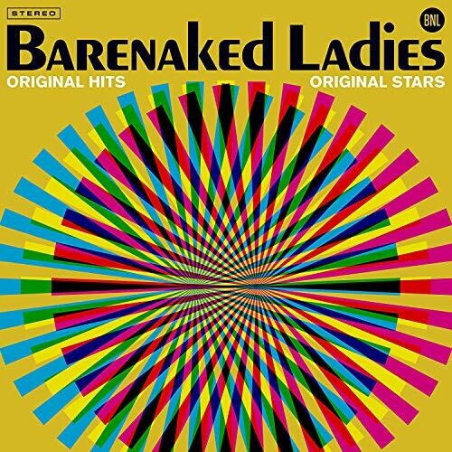 BARENAKED LADIES - ORIGINAL HITS ORIGINAL STARS