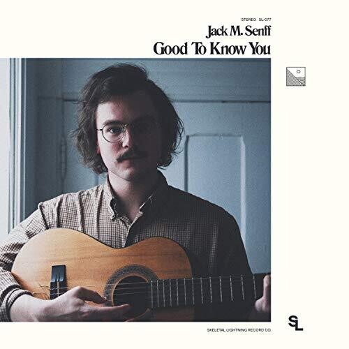 SENFF,JACK M - GOOD TO KNOW YOU