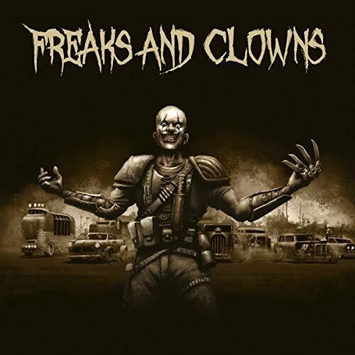 FREAKS & CLOWNS - FREAKS & CLOWNS