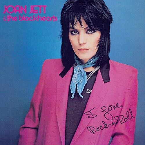 JETT,JOAN & THE BLACKHEARTS - I LOVE ROCK N ROLL