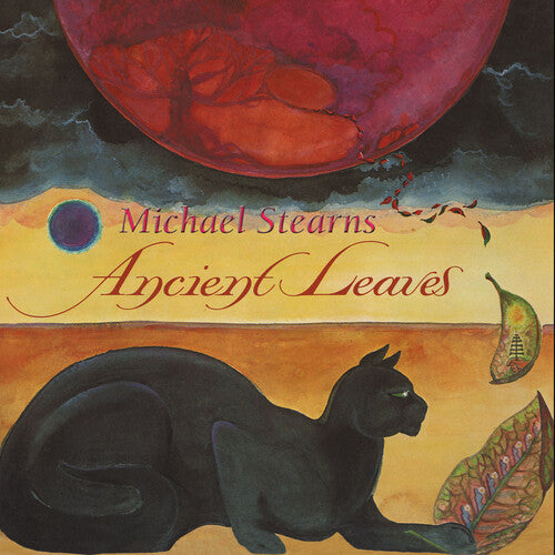 Michael Stearns – Ancient Leaves