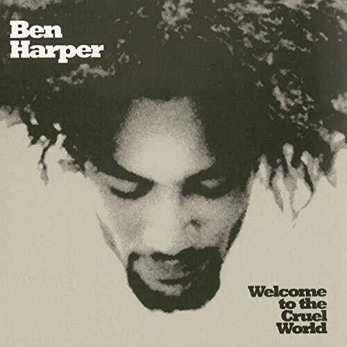 HARPER,BEN - WELCOME TO THE CRUEL WORLD