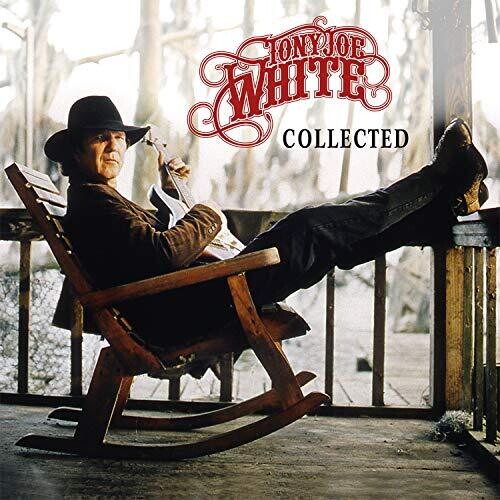 WHITE,TONY JOE - COLLECTED